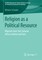 Religion as a Political Resource