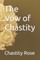 The Vow of Chastity