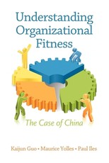 Understanding Organizational Fitness Understanding Organizational Fitness