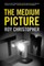 The Medium Picture