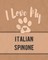 I Love My Italian Spinone