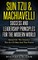 Sun Tzu & Machiavelli Success And Leadership Principles