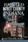 Haunted Noble County, Indiana