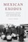 Mexican Exodus