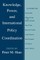 Knowledge, Power and International Policy Coordination