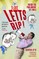 Letts Rip!