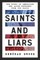 Dwork, D: Saints and Liars