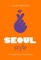 Little Book of Seoul Style