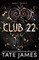 Club 22