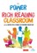 The Power of a Rich Reading Classroom