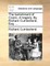 The Banishment of Cicero. a Tragedy. by Richard Cumberland, Esq. ...