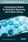 Computational Models for Biomedical Reasoning and Problem Solving
