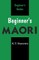 Beginner's Maori