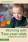 Working with Two-Year-Olds