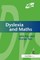 Dyslexia and Maths