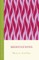 The Concise Meditations