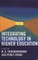 Integrating Technology in Higher Education