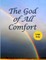 The God of All Comfort (Large Print)