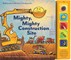 Mighty, Mighty Construction Site