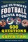The Ultimate Football Trivia Book