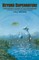 Watson, L: Beyond Supernature