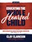 Educating the Wholehearted Child