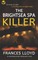 THE BRIGHTSEA SPA KILLER an enthralling murder mystery with a twist