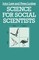 Science for Social Scientists