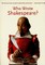 Who Wrote Shakespeare?