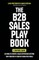 The B2B Sales Playbook