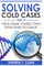 Solving Cold Cases Vol. 3