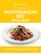 The Essential Mediterranean Diet Recipe Book