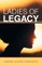 Ladies of Legacy