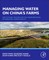 Managing Water on China's Farms