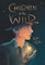 Children of the Wild