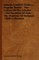 Johann Gottlieb Fichte's Popular Works - The Nature Of The Scholar - The Vocation Of Man - The Doctrine Of Religion - With A Memoir