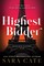 Highest Bidder