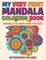 My Very First Mandala Coloring Book