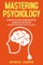 Mastering Psychology