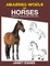 Amazing World of Horses