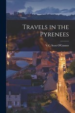 Travels in the Pyrenees