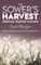 The Sower's Harvest