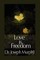Love Is Freedom