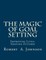 The Magic of Goal Setting B & W