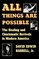 All Things Are Possible