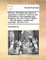 Memoirs, Illustrating the History of Jacobinism, Written in French by the ABBE Barruel, and Translated Into English by the Hon. Robert Clifford, ... Second Edition, Revised and Corrected. Volume 2 of 4