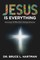 Jesus Is Everything