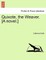 Quixote, the Weaver. [A Novel.]