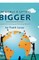 The World Is Getting Bigger