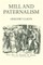 Mill and Paternalism